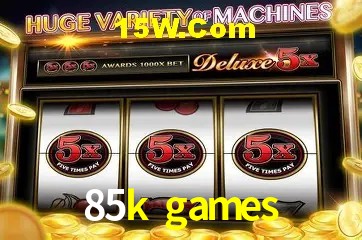 85k games - cassino ao vivo